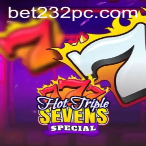 HotTripleSevensSpecial: The Thrilling World of Bet232
