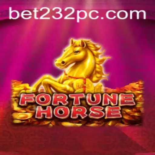 Exploring FortuneHorse: A Thorough Guide to the Game and Bet232